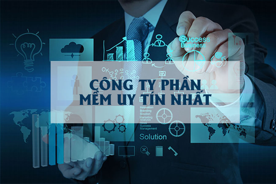 top-cong-ty-phan-mem-uy-tin top-cong-ty-phan-mem-uy-tin