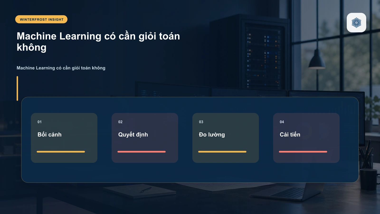 3. Machine Learning có cần giỏi toán không?