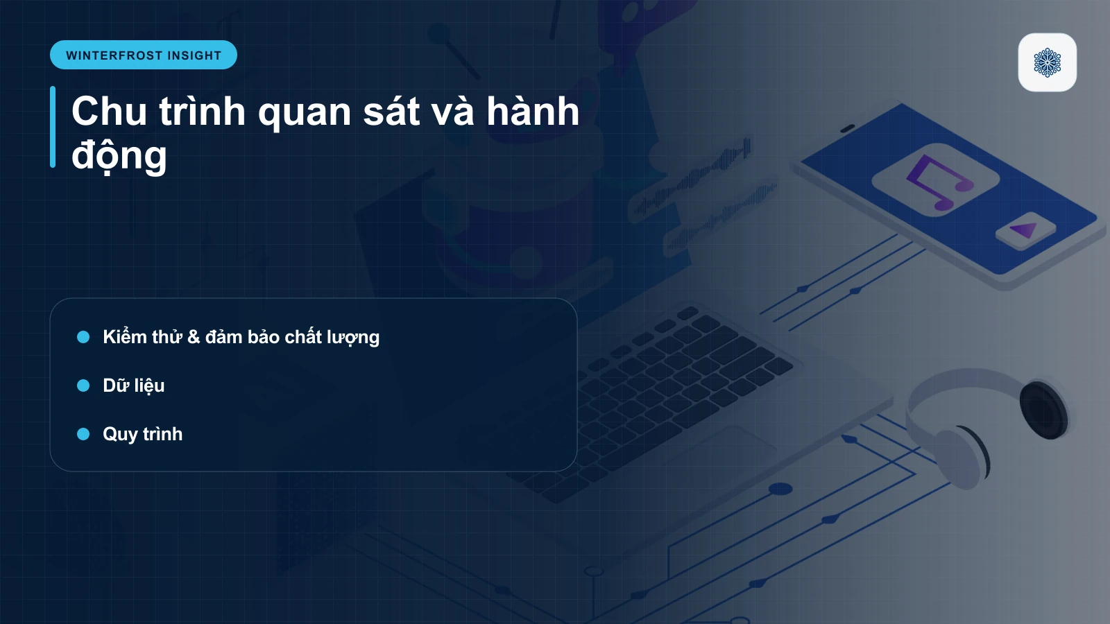 6. Kiểm thử & đảm bảo chất lượng (Testing & QA)