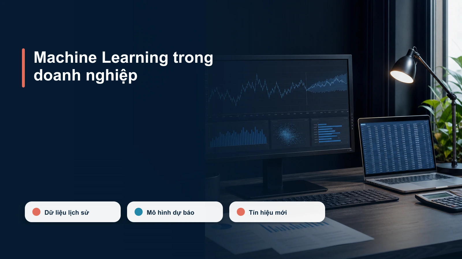 Tổng quan về ứng dụng Machine Learning